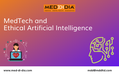 MedTech and Ethical Artificial Intelligence