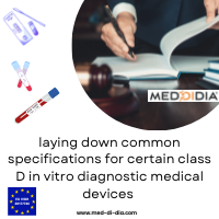 laying down common specifications for certain class D in vitro diagnostic medical devices